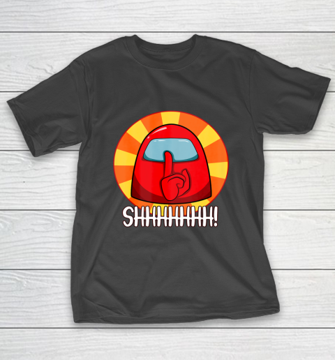 Among Us Game Shirt Cool Among Us shirt Crewmate or Impostor SHHHHHH T-Shirt