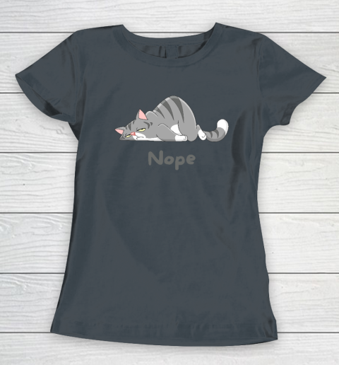 Nope Not Today Funny A Lazy Cat Women's T-Shirt 3