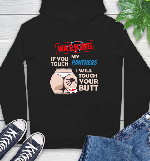 Buffalo Bills NFL Football Warning If You Touch My Team I Will Touch My Butt Hoodie