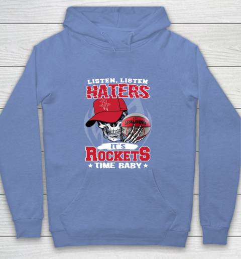 Listen Haters It is ROCKETS Time Baby NBA Youth Hoodie 8