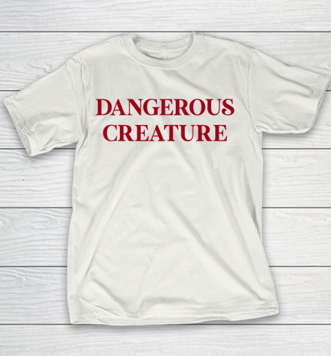 Dangerous Creature Youth T-Shirt