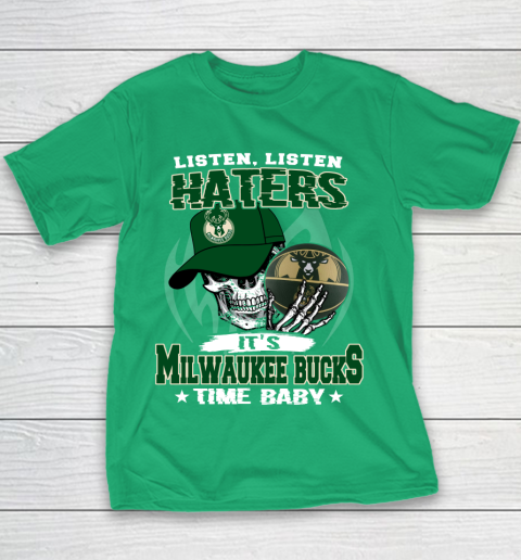 Listen Haters It is BUCKS Time Baby NBA Youth T-Shirt 3