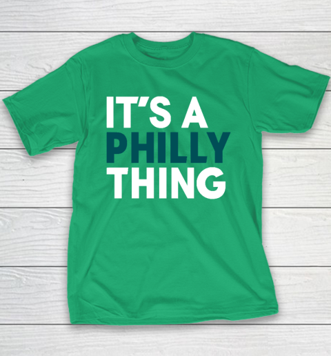 It's A Philly Thing Youth T-Shirt 4