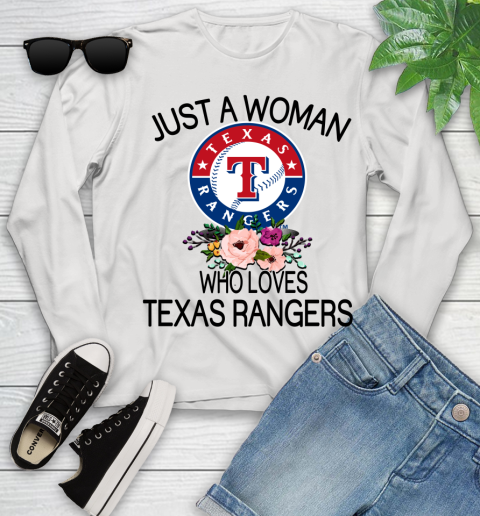 MLB Just A Woman Who Loves Texas Rangers Baseball Sports Youth Long Sleeve