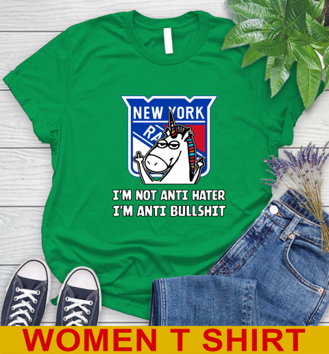 New York Rangers NHL Hockey Unicorn I'm Not Anti Hater I'm Anti Bullshit Women's T-Shirt 6
