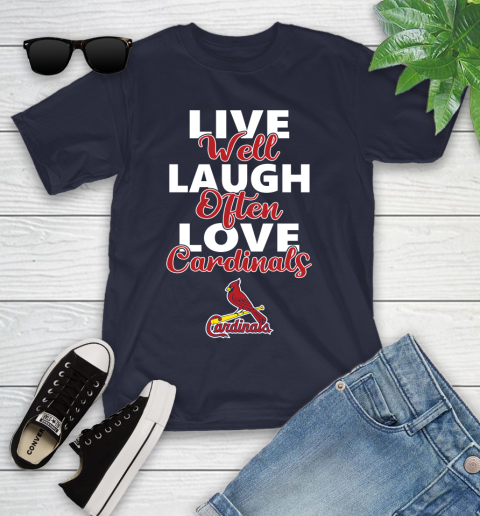 MLB Baseball St.Louis Cardinals Live Well Laugh Often Love Shirt Youth T-Shirt 2
