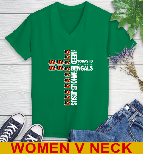 NFL All I Need Today Is A Little Bit Of Cincinnati Bengals Cross Shirt Women's V-Neck T-Shirt 5
