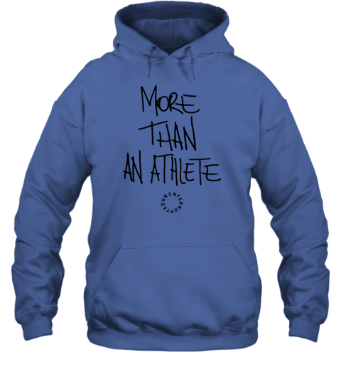 i am more than an athlete hoodie