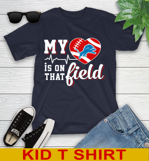 NFL My Heart Is On That Field Football Sports Detroit Lions Youth T-Shirt 2