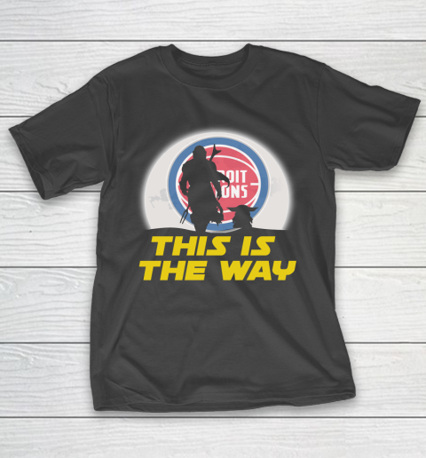 Detroit Pistons NBA Basketball Star Wars Yoda And Mandalorian This Is The Way T-Shirt