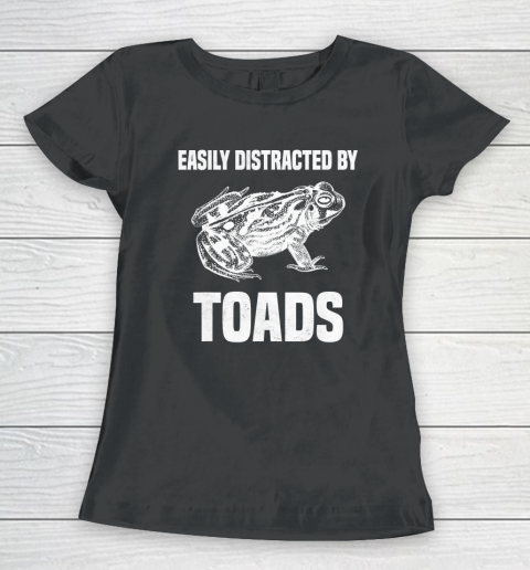 Toad Shirt Funny Frog Quote Joke Toad Lover Women's T-Shirt