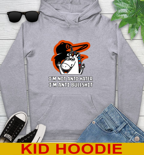 Baltimore Orioles MLB Baseball Unicorn I'm Not Anti Hater I'm Anti Bullshit Youth Hoodie 6
