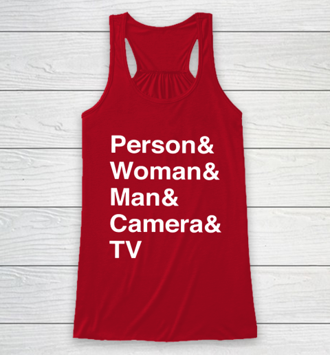 Person Woman Man Camera TV Racerback Tank 4