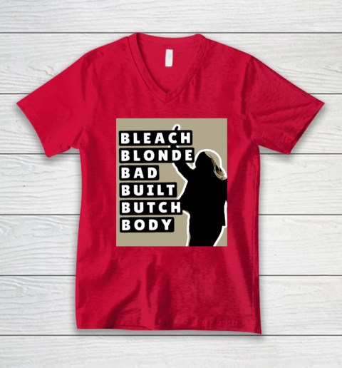 Bleach Blonde Bad Built Butch Body V-Neck T-Shirt 3