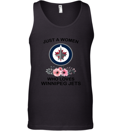 NHL Just A Woman Who Loves Winnipeg Jets Hockey Sports Tank Top