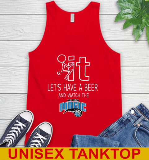 Orlando Magic Basketball NBA Let's Have A Beer And Watch Your Team Sports Tank Top 5