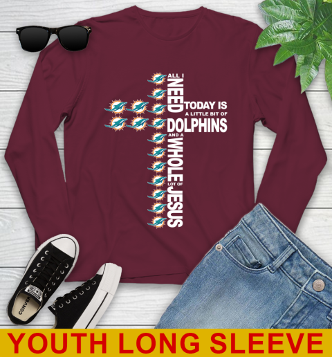 NFL All I Need Today Is A Little Bit Of Miami Dolphins Cross Shirt Youth Long Sleeve 7 NFL All I Need Today Is A Little Bit Of Miami Dolphins Cross Shirt Youth Long Sleeve - Image 7