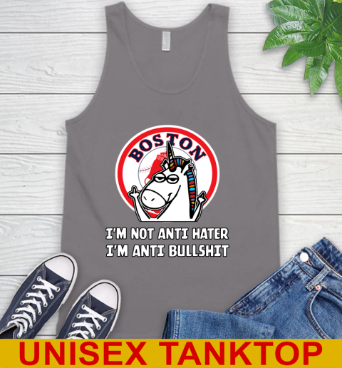 Boston Red Sox MLB Baseball Unicorn I'm Not Anti Hater I'm Anti Bullshit Tank Top 7
