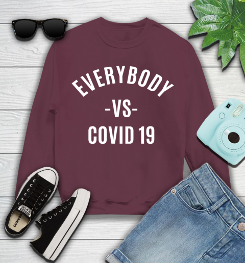 Every Body VS COVID 19 Shirt 108