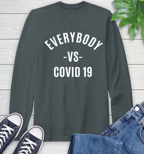 Every Body VS COVID 19 Shirt 60