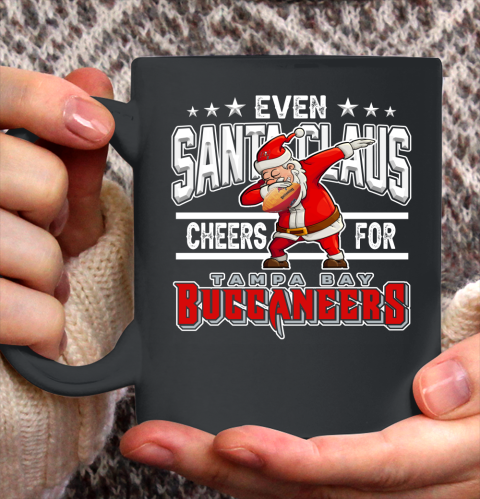 Tampa Bay Buccaneers Even Santa Claus Cheers For Christmas NFL Ceramic Mug 11oz