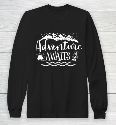 Adventure Awaits Camping Lover Camper Long Sleeve T-Shirt