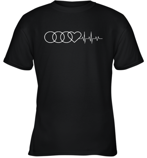 Audi In My Heartbeat Audi Car Owner Youth T-Shirt