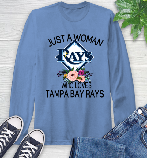 MLB Just A Woman Who Loves Tampa Bay Rays Baseball Sports Long Sleeve T-Shirt 10