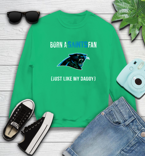 NFL Carolina Panthers Football Loyal Fan Just Like My Daddy Shirt Sweatshirt 7