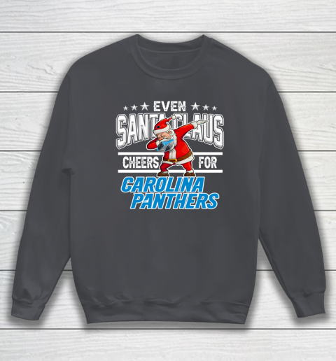 Carolina Panthers Even Santa Claus Cheers For Christmas NFL Sweatshirt 4