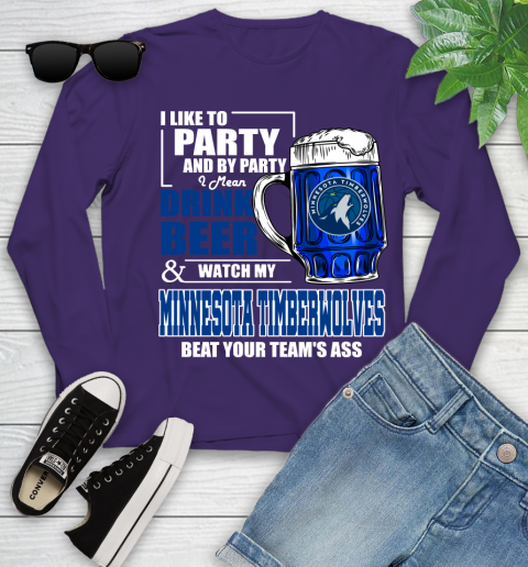 NBA Drink Beer and Watch My Minnesota Timberwolves Beat Your Team's Ass Basketball Youth Long Sleeve 4
