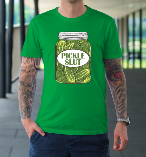 Pickle Slut Who Loves Pickles T-Shirt 5