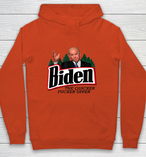 Biden The Quicker Fucker Upper Youth Hoodie 3