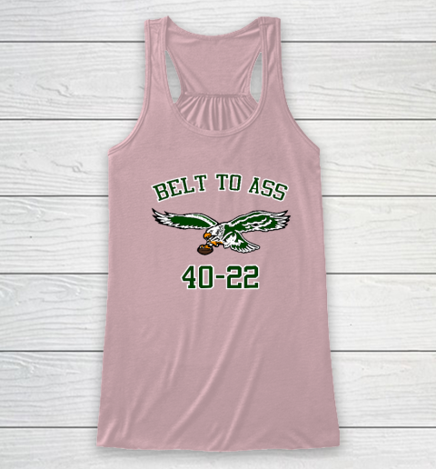 Belt to Ass 40  22 Racerback Tank 4