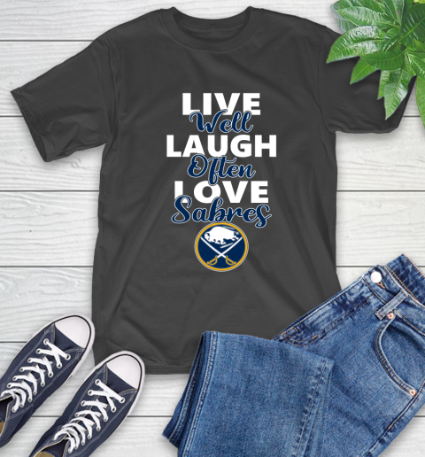 NHL Hockey Buffalo Sabres Live Well Laugh Often Love Shirt T-Shirt