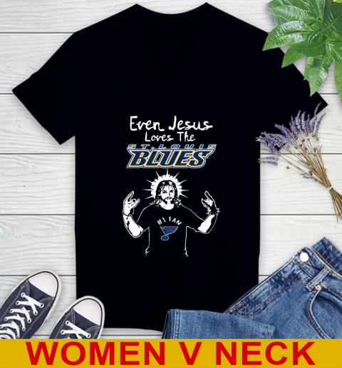 St.Louis Blues NHL Hockey Even Jesus Loves The Blues Shirt Women's V-Neck T-Shirt