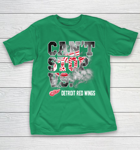 NHL Detroit Red Wings Hockey Can't Stop Vs T-Shirt 5