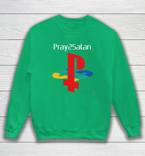 Pray2satan Sweatshirt 4
