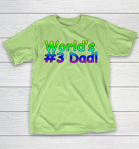 World's #3 Dad Father's Day T-Shirt 16