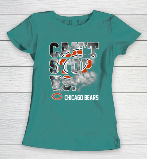 NFL Chicago Bears Can't Stop Vs Women's T-Shirt 10