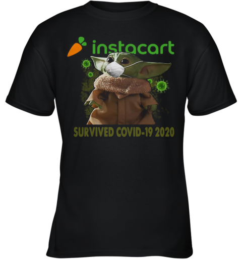 Baby Yoda Mask Instacart Survived Covid 19 2020 Youth T-Shirt