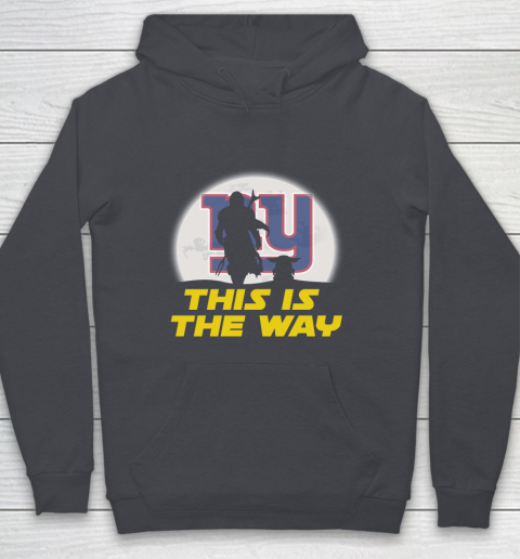New York Giants NFL Football Star Wars Yoda And Mandalorian This Is The Way Youth Hoodie 5