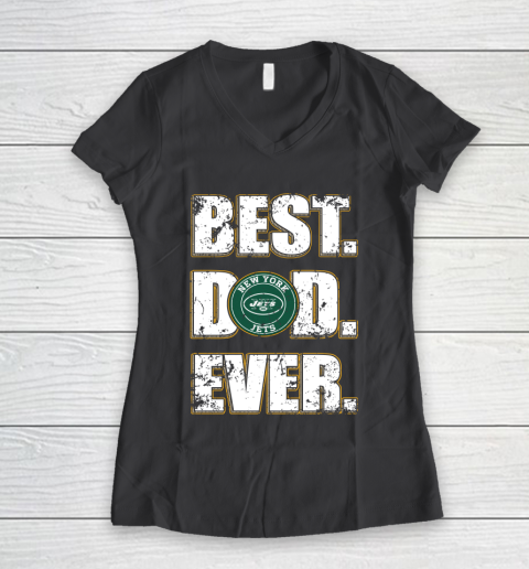 NFL New York Jets Football Best Dad Ever Family Shirt Women's V-Neck T-Shirt 6