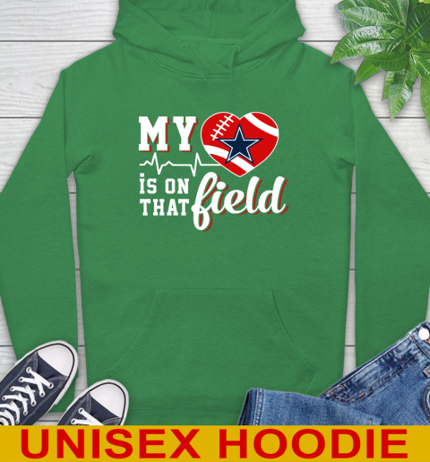 NFL My Heart Is On That Field Football Sports Dallas Cowboys Hoodie 8