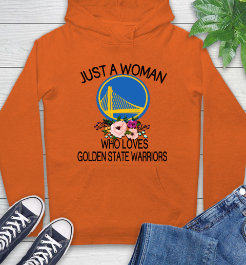 NBA Just A Woman Who Loves Golden State Warriors Basketball Sports Hoodie 3