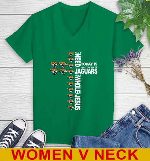NFL All I Need Today Is A Little Bit Of Jacksonville Jaguars Cross Shirt Women's V-Neck T-Shirt 5