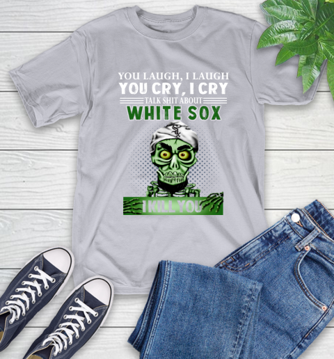 MLB Talk Shit Chicago White Sox I Kill You Achmed The Dead Terrorist Jeffrey Dunham Baseball T-Shirt 6