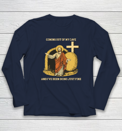 Coming Out Of My Cave Jesus Long Sleeve T-Shirt 2