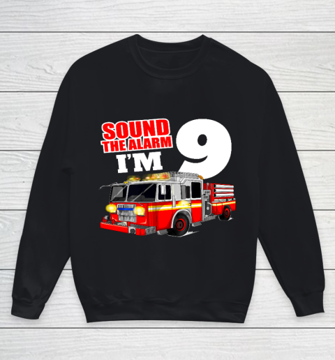 Kids Fire Truck 9th Birthday T Shirt Boy Firefighter 9 Years Old Youth Sweatshirt