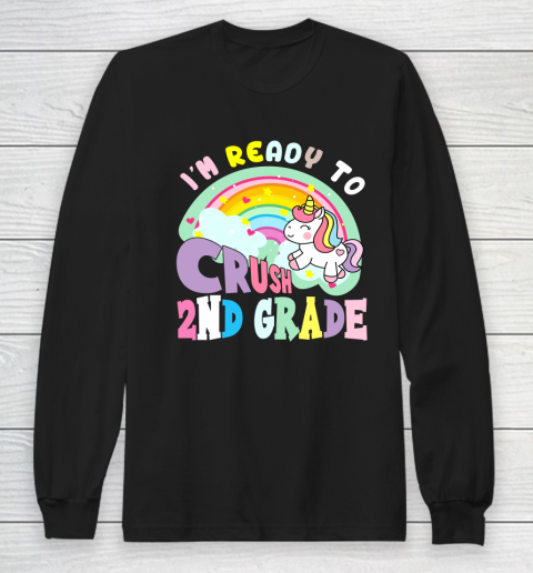 Back to school shirt ready to crush 2nd grade unicorn Long Sleeve T-Shirt